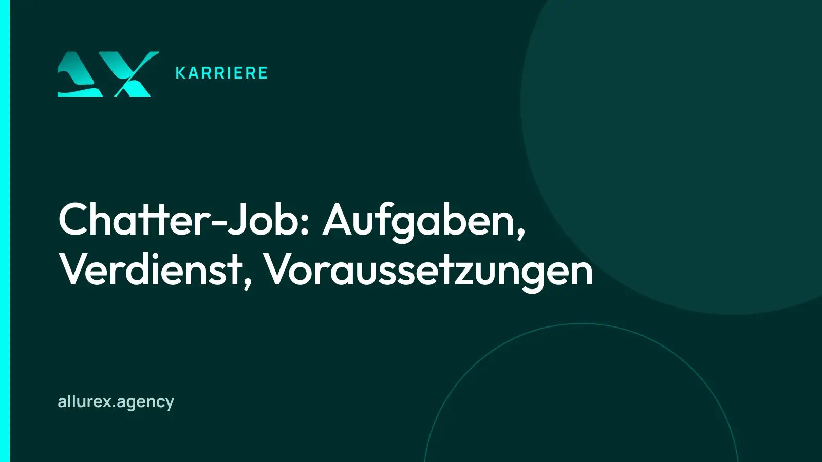 Titelgrafik in Petrol und Cyan mit dem Schriftzug Chatter-Job: Aufgaben, Verdienst, Voraussetzungen