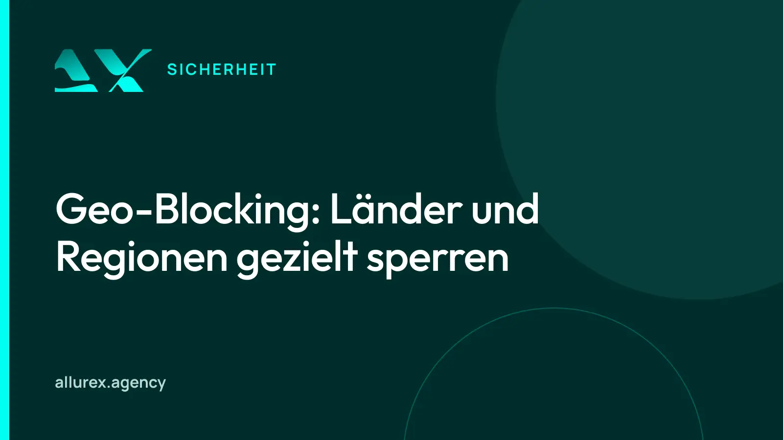 Titelgrafik in Petrol und Cyan mit dem Schriftzug Geo-Blocking