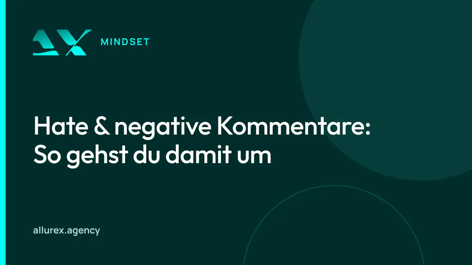Titelgrafik in Petrol und Cyan mit dem Schriftzug „Hate & negative Kommentare“