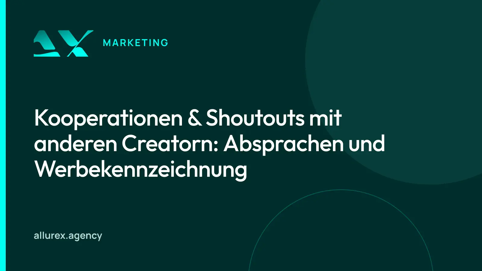 Titelgrafik in Petrol und Cyan mit dem Schriftzug Kooperationen und Shoutouts mit anderen Creatorn